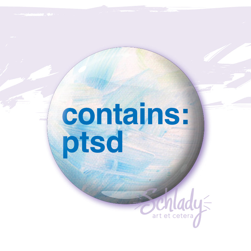 Contains PTSD - Button Pin