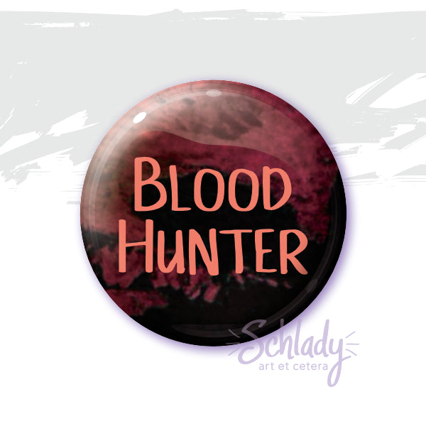 Blood Hunter - Button Pin