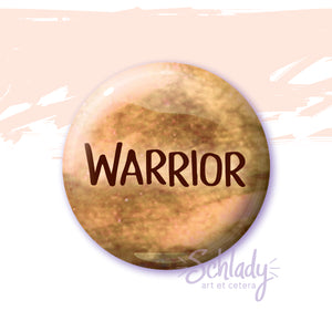 Warrior - Button Pin