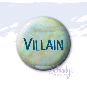 Villain - Button Pin