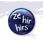 Ze Hir Hirs - Magnet