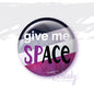 Give Me Space - Ace Pride Magnet