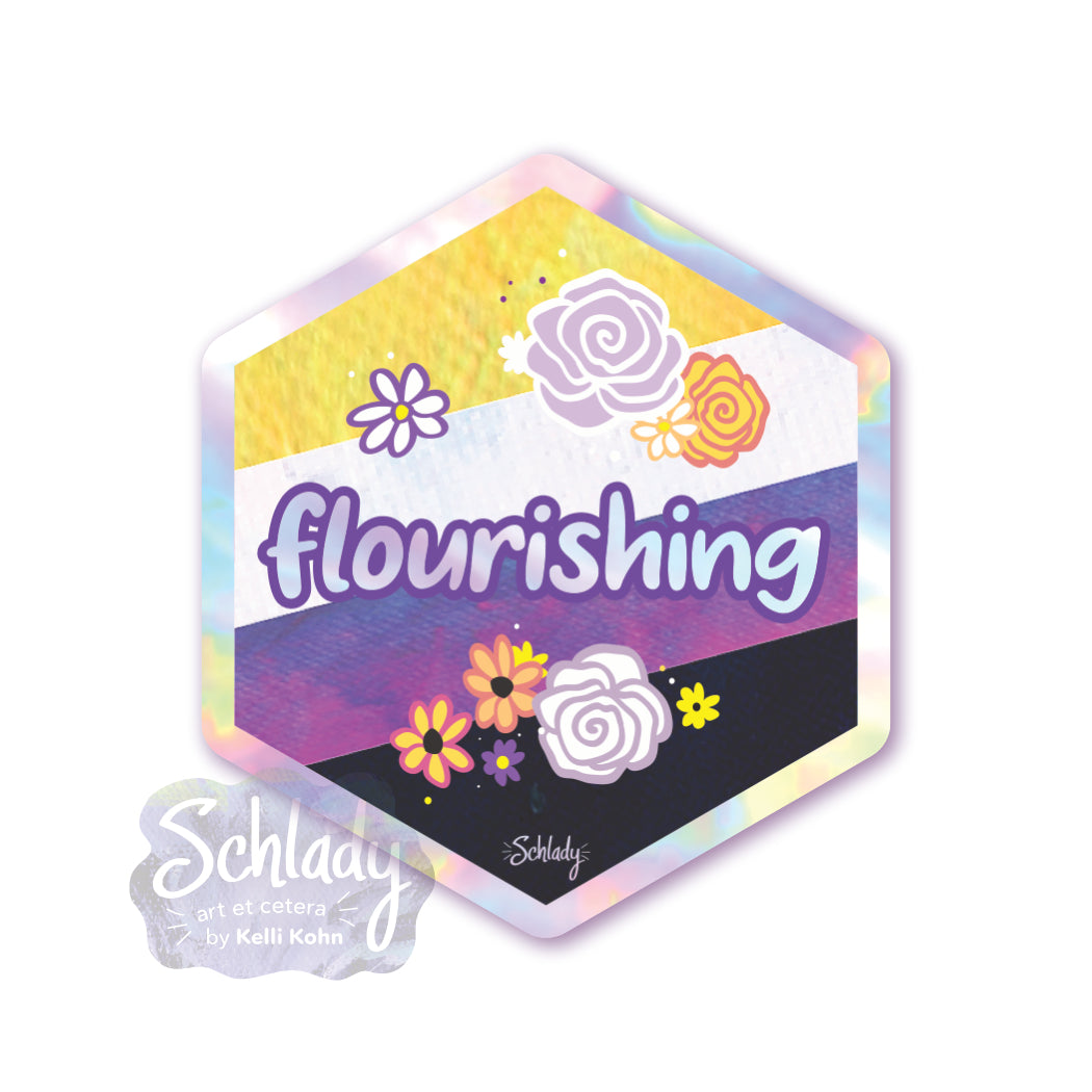 Nonbinary Flourishing - Holographic Hexagon Sticker