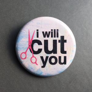 I Will Cut You - Magnet
