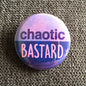 Chaotic Bastard - Magnet