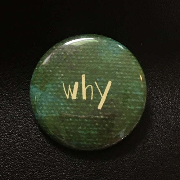 Why - Magnet