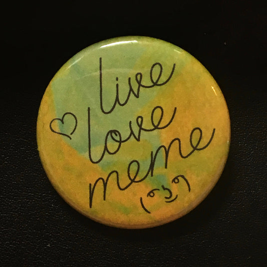 Live Love Meme - Magnet