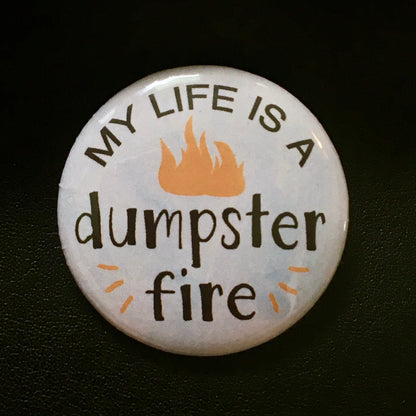 Dumpster Fire - Magnet