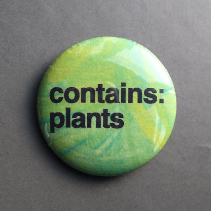 Contains Plants - Magnet