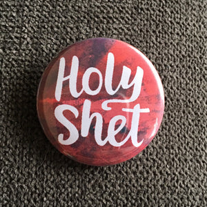Holy Shet - Magnet