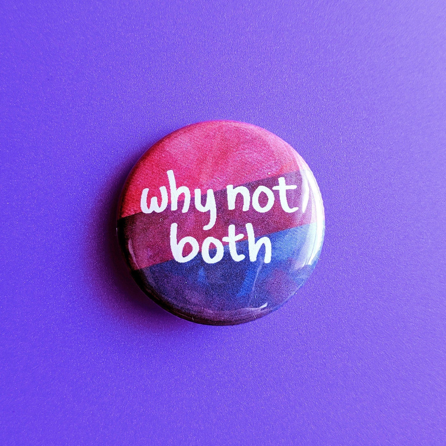 Why Not Both - Bi Pride Magnet