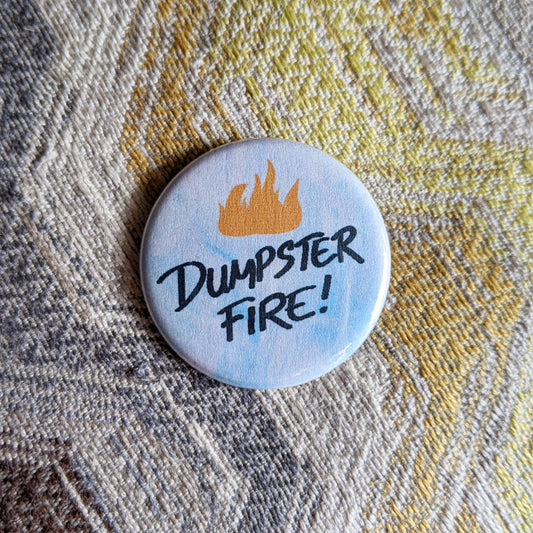 Dumpster Fire - Magnet