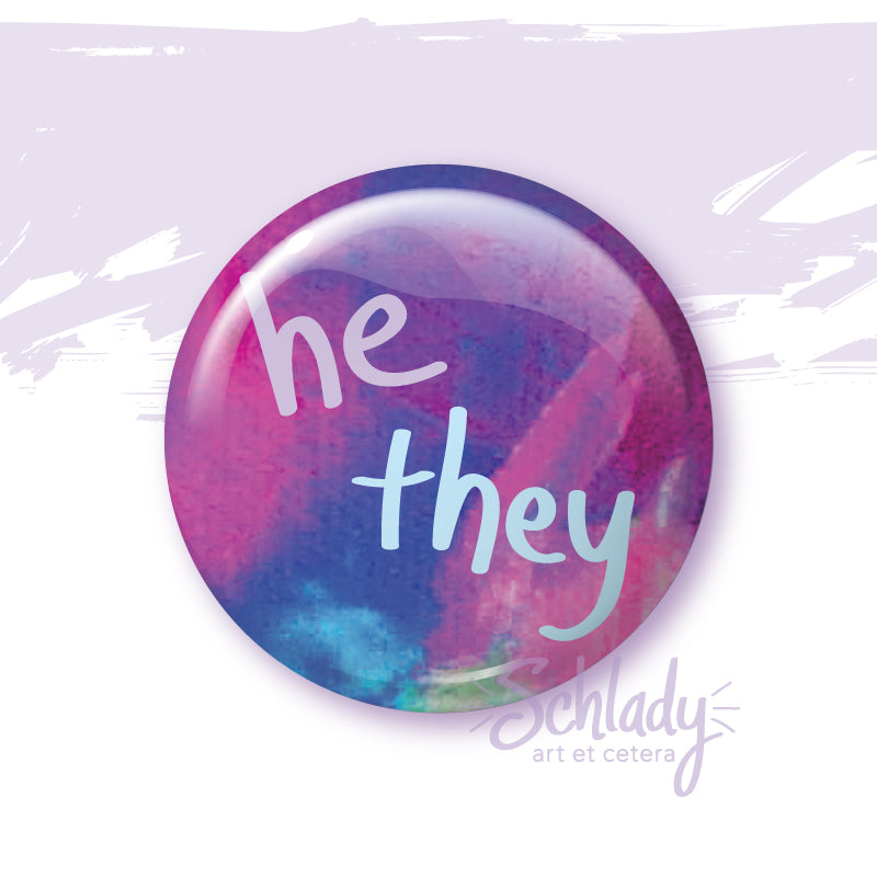 He They - Button Pin