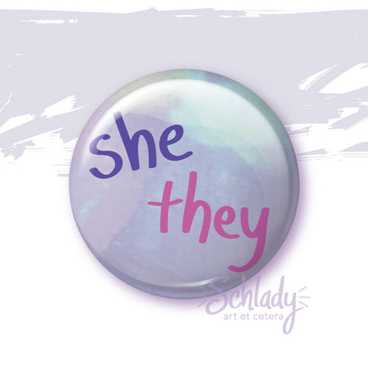 She They - Button Pin