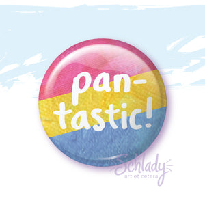 Pantastic! - Pan Pride Button Pin