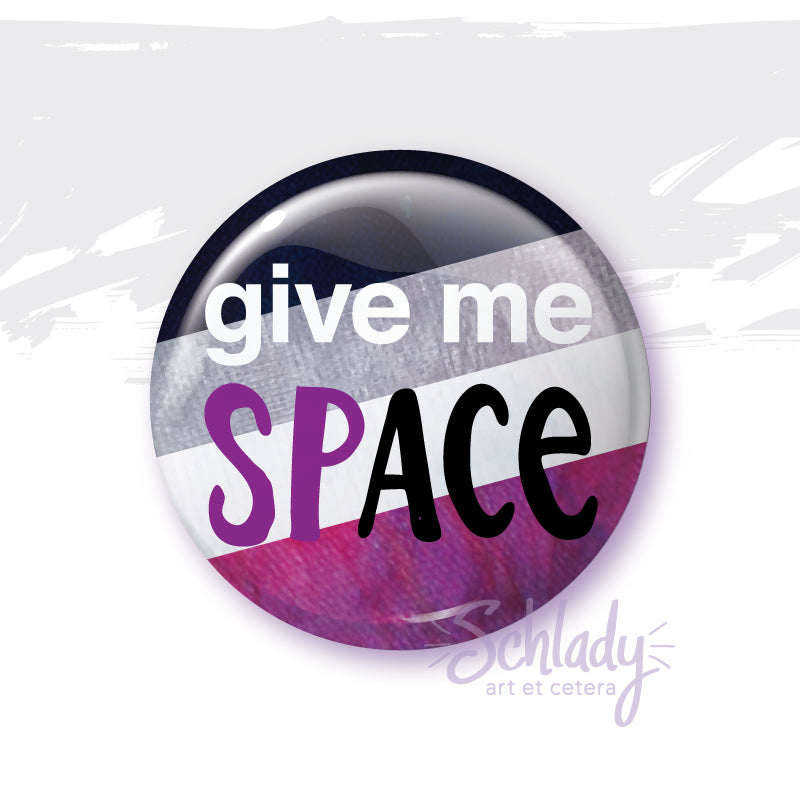 Give Me Space - Ace Pride Button Pin