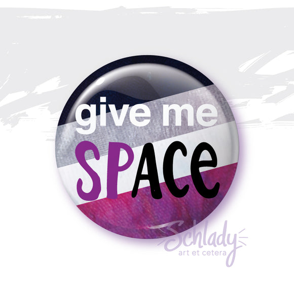 Give Me Space - Ace Pride Button Pin