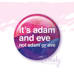 Adam AND Eve - Bi Pride Button Pin