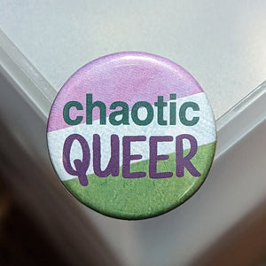 Chaotic Queer - Genderqueer Pride Button Pin