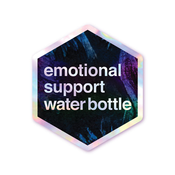Emotional Support Water Bottle - Holographic Hexagon Sticker