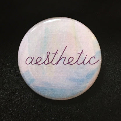 Aesthetic - Button Pin