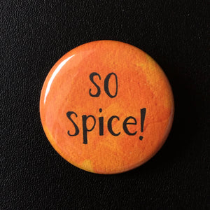 So Spice - Button Pin