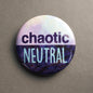 Chaotic Neutral - Button Pin