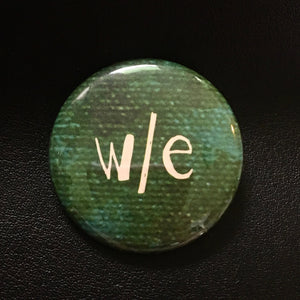 w/e - Button Pin