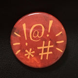 Swearing - Button Pin