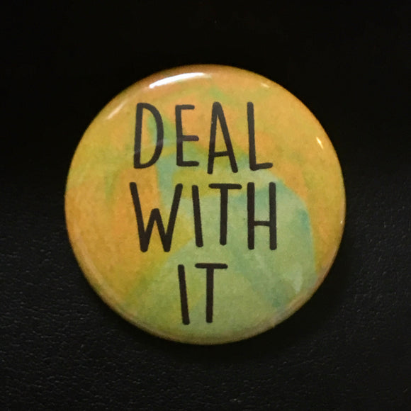 Deal With It - Button Pin