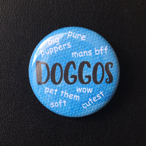 Doggos - Button Pin