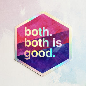 Both is Good - Bi Pride - Holographic Hexagon Sticker