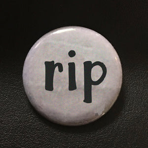 Rip - Button Pin