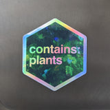 Contains Plants - Holographic Hexagon Sticker