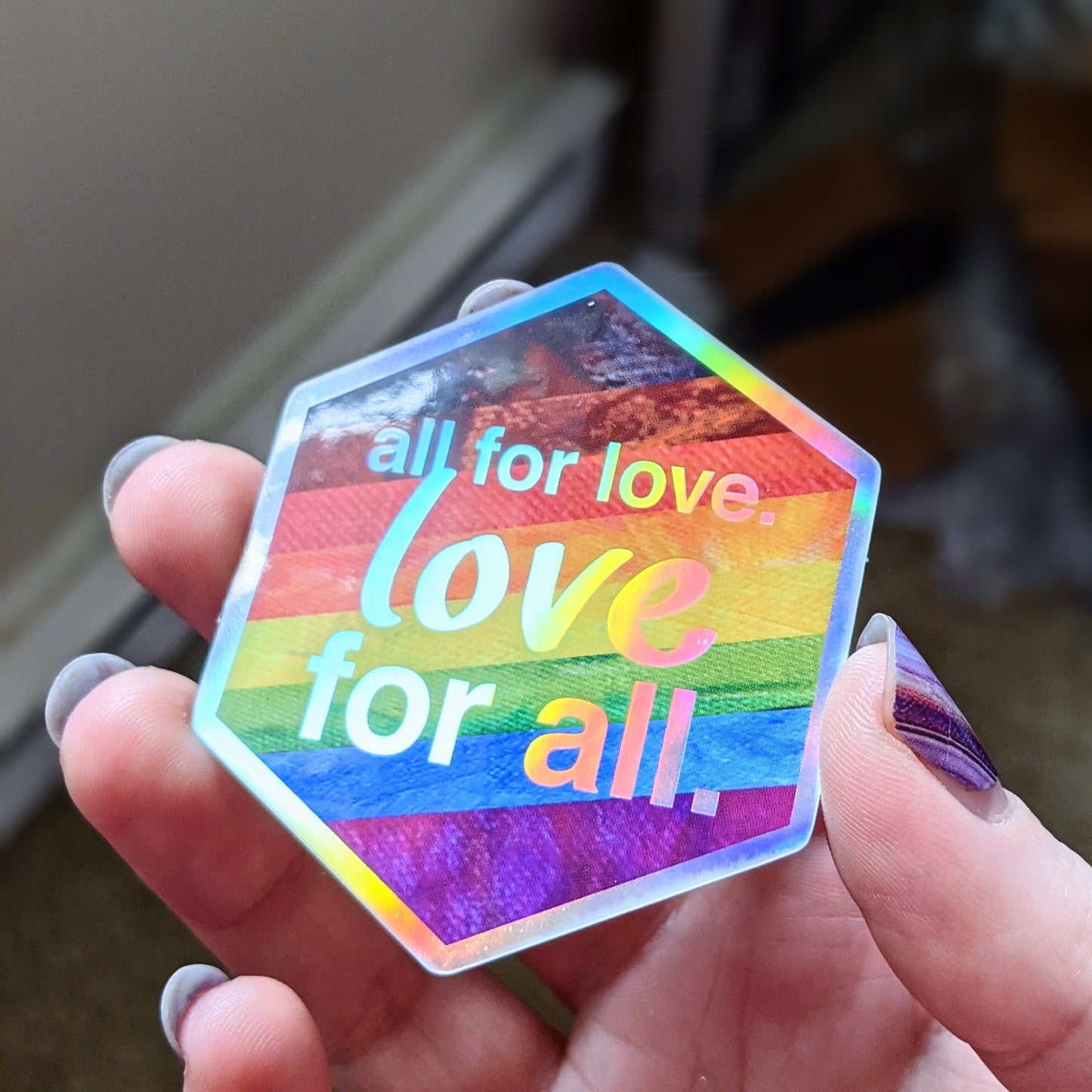 Love For All - Holographic Hexagon Sticker