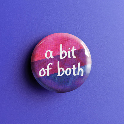 A Bit of Both - Bi Pride Button Pin